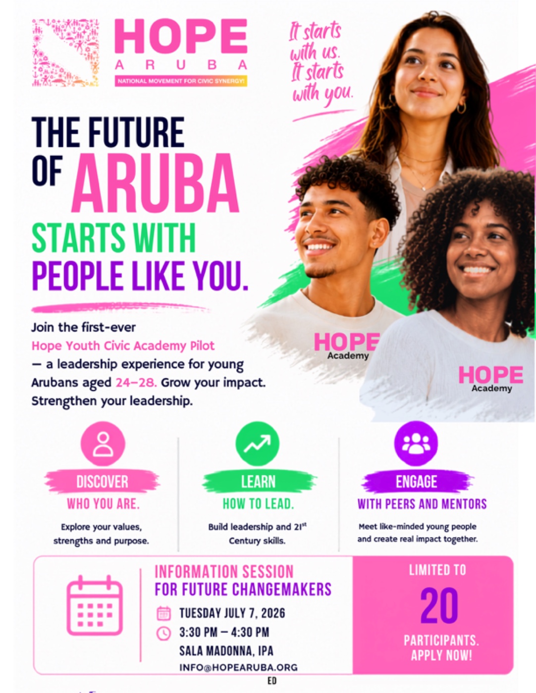 Hope Youth Civic Academy Pilot flyer - The Future of Aruba Starts With People Like You. Join the first-ever Hope Youth Civic Academy Pilot for young Arubans aged 24-28. Three pillars: Discover, Learn, Engage. Information session Tuesday July 7, 2026, 3:30-4:30 PM at Sala Madonna, IPA. Limited to 20 participants.